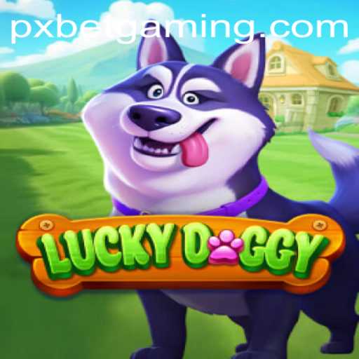 Exploring the Exciting World of LuckyDoggy with PXBET