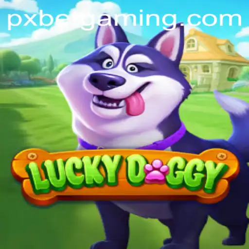 Exploring the Exciting World of LuckyDoggy with PXBET