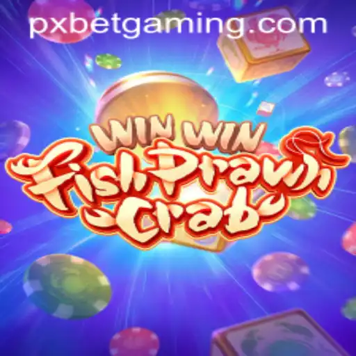 Discover the Thrills of WinWinFishPrawnCrab: A Fresh Take on Traditional Gaming with PXBET